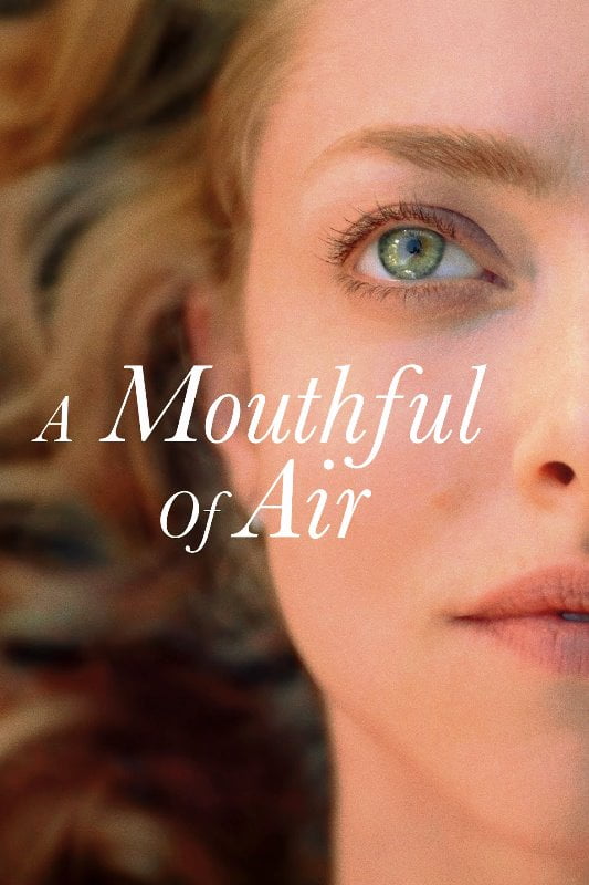 A Mouthful of Air izle