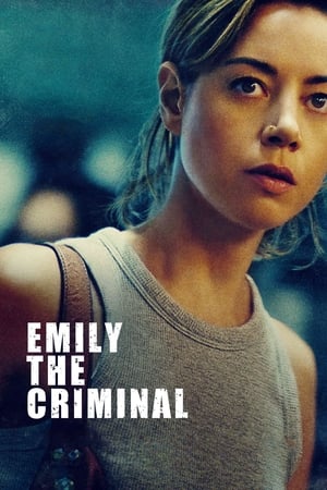 Emily the Criminal izle